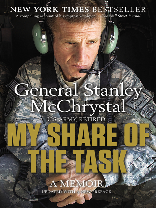 Title details for My Share of the Task by General Stanley McChrystal - Wait list